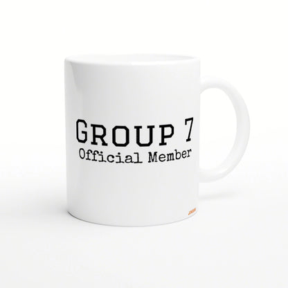 White ceramic mug featuring bold black text GROUP 7 Official Member on a clean product mockup.