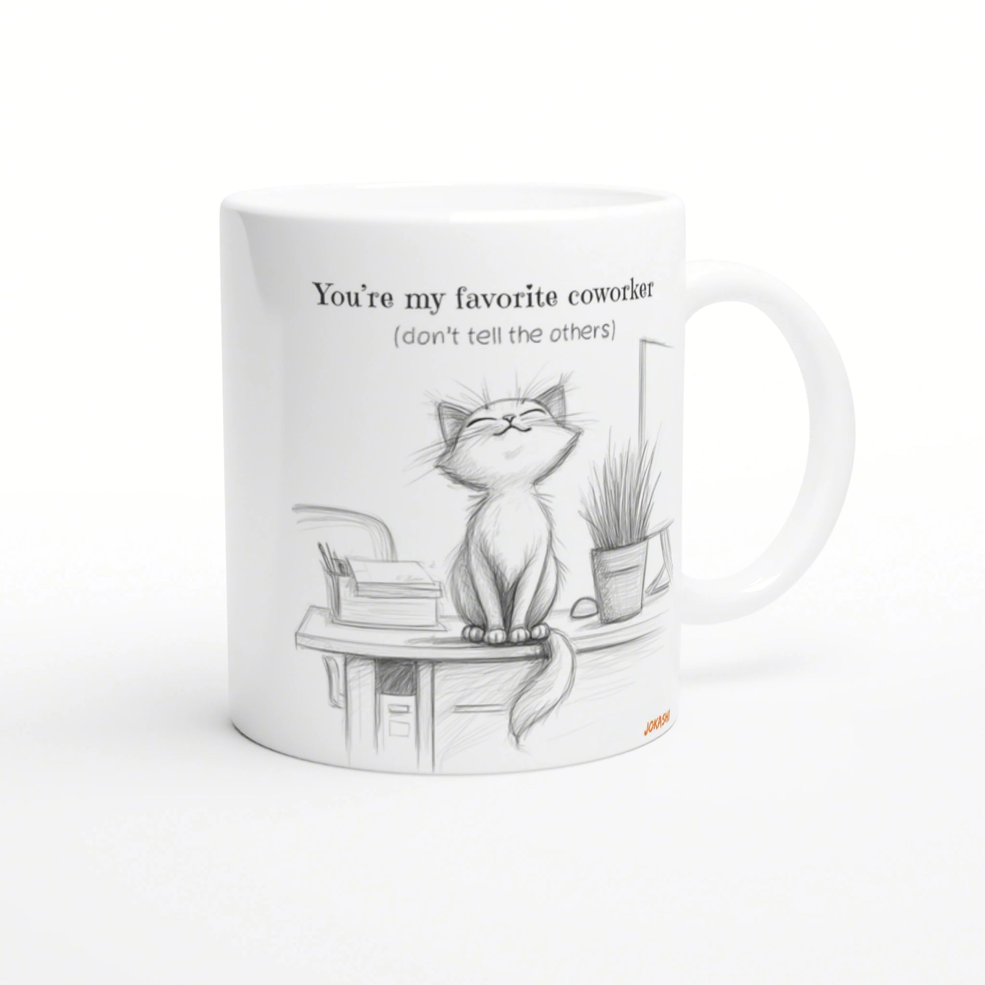 Sketch of a cat sitting on a desk on a white mug, caption 'You're my favorite coworker (don't tell the others)'.