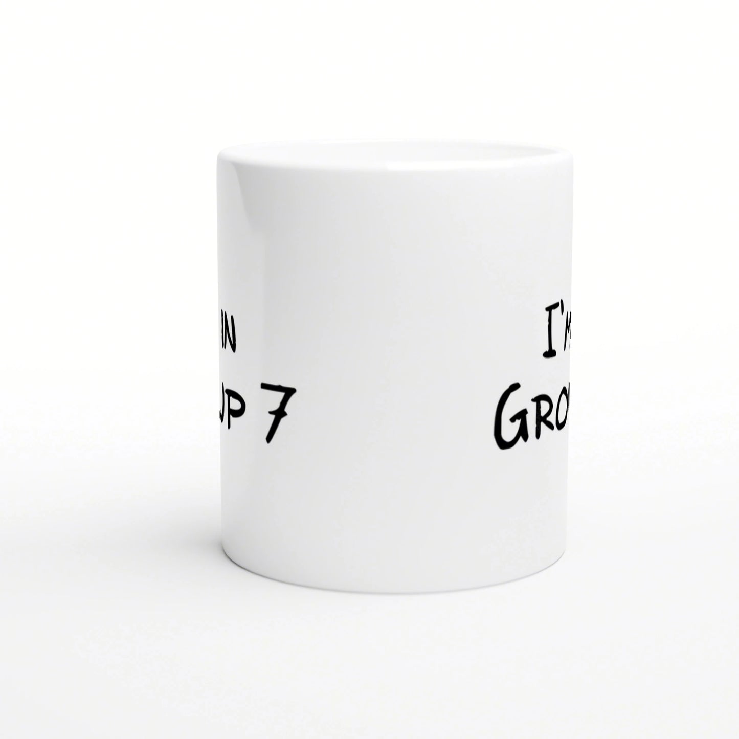 White ceramic mug with black handwritten wraparound text; product mockup for humorous slogan cups.