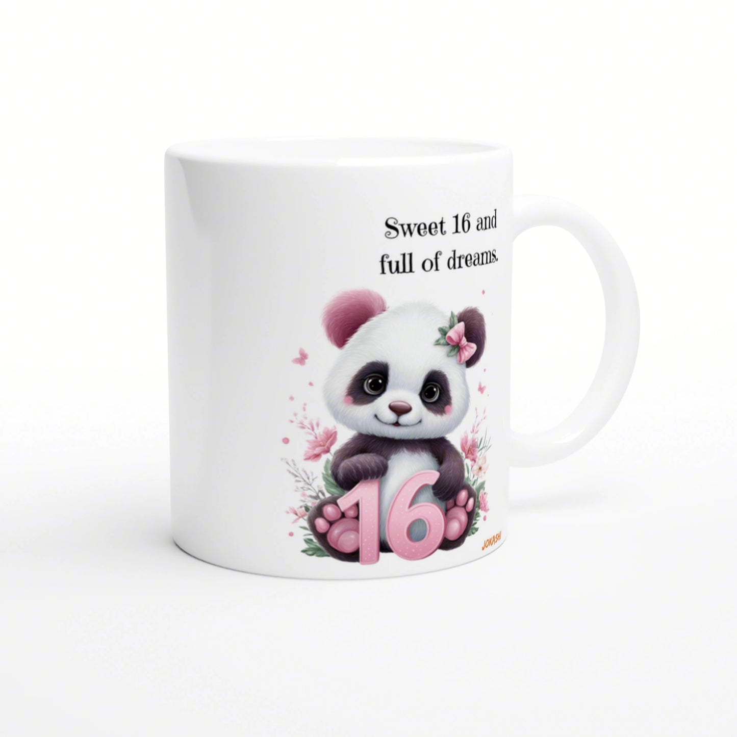 White ceramic mug with a cute panda, pink ears, floral accents, pink 16, and the phrase Sweet 16 and full of dreams.