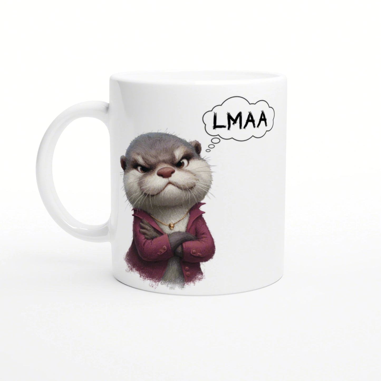 White mug featuring a cartoon otter in a maroon jacket with arms crossed, thinking 'LMAA'.
