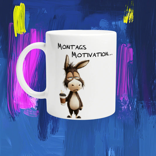 White mug featuring a sleepy cartoon donkey holding a coffee cup and the caption 'Montags Motivation...' on a bright abstract background.