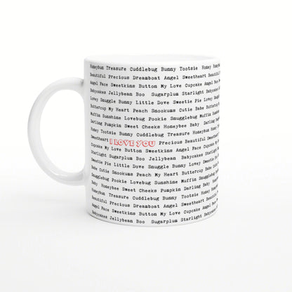 White ceramic mug mockup covered in repeating black nickname words; center shows red 'I LOVE YOU' text.
